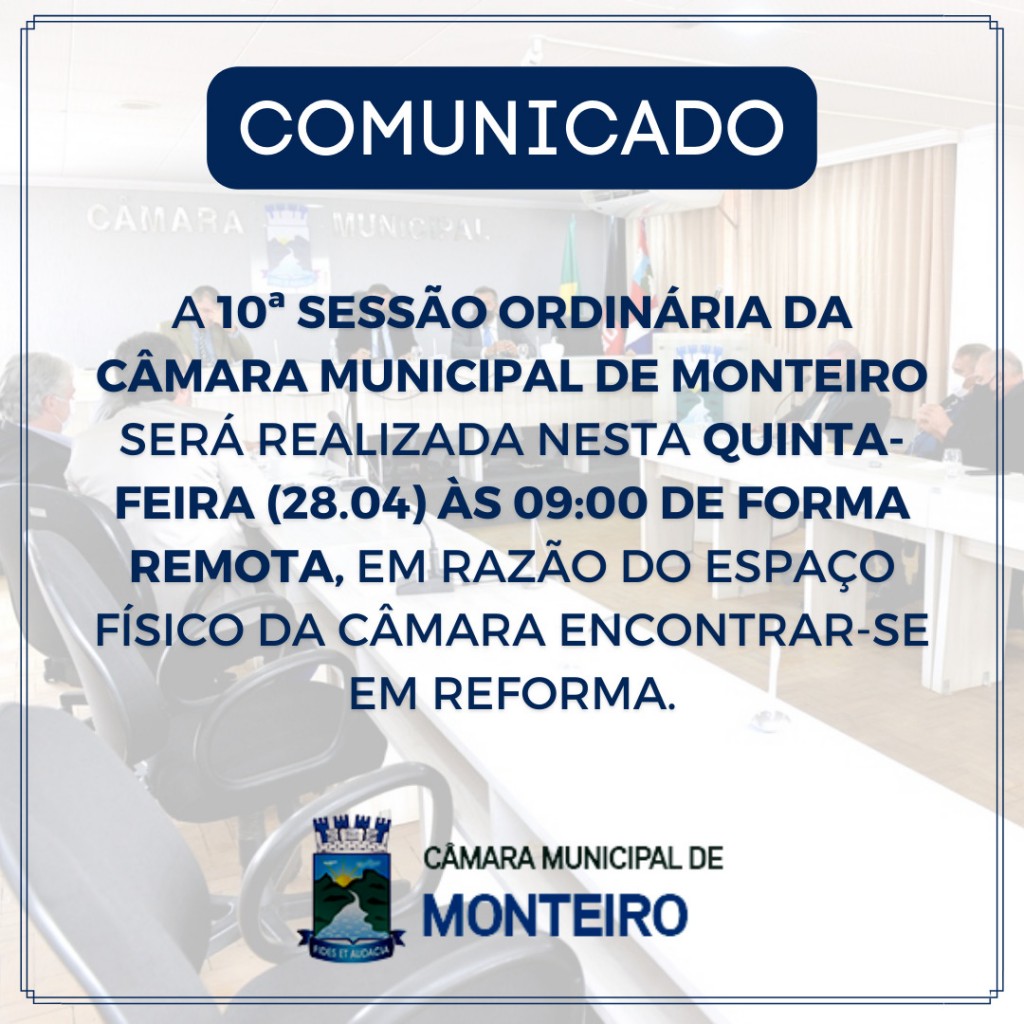 SESSÃO ORDINÁRIA DA CÂMARA MUNICIPAL DE MONTEIRO.
